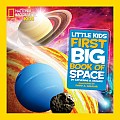 National Geographic Little Kids First Big Book of Space Ages 4-9 years
