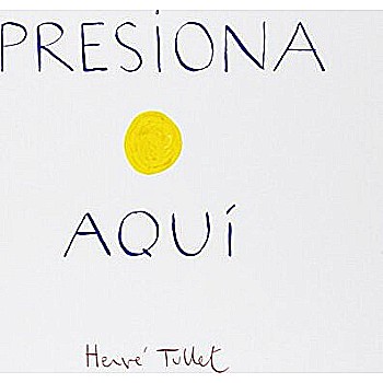 Presiona Aqui (Press Here Spanish language edition)