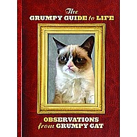 The Grumpy Guide to Life: Observations from Grumpy Cat (Grumpy Cat Book, Cat Gifts for Cat Lovers, Crazy Cat Lady Gifts)