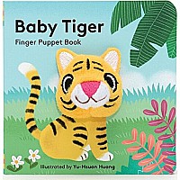 Baby Tiger: Finger Puppet Book: (Finger Puppet Book for Toddlers and Babies, Baby Books for First Year, Animal Finger Puppets)