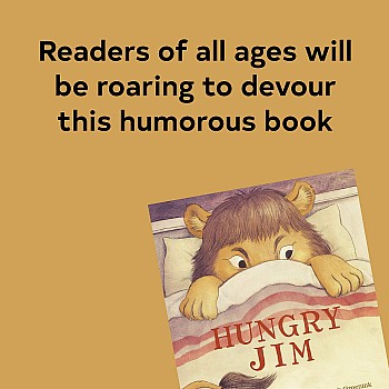 Hungry Jim: (Children's Emotion Books, Animal Books for Kids, Funny Children Books)
