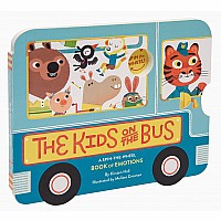 The Kids on the Bus: A Spin-the-Wheel Book of Emotions 