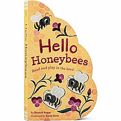 Hello Honeybees: Read and play in the hive!