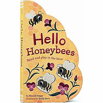 Hello Honeybees: Read and play in the hive!