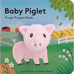 Baby Piglet: Finger Puppet Book (Pig Puppet Book, Piggy Book for Babies, Tiny Finger Puppet Books)