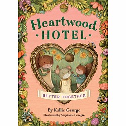 Better Together (Heartwood Hotel #3)