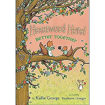 Better Together (Heartwood Hotel #3)