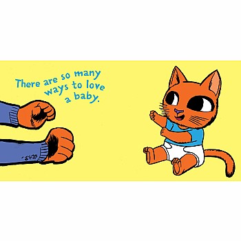 Indestructibles: Love You, Baby: Chew Proof · Rip Proof · Nontoxic · 100% Washable (Book for Babies, Newborn Books, Safe to Che