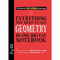 Everything You Need to Ace Geometry in One Big Fat Notebook