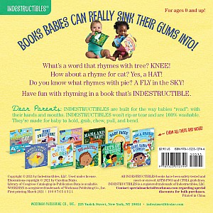 Indestructibles: Rhyme with Me!: Chew Proof · Rip Proof · Nontoxic · 100% Washable (Book for Babies, Newborn Books, Safe to Che
