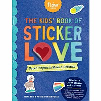 The Kids' Book of Sticker Love