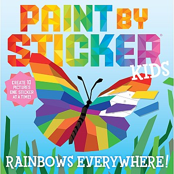 Paint by Sticker Kids: Rainbows Everywhere