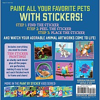 Paint by Sticker Kids: Pets: Create 10 Pictures One Sticker at a Time!