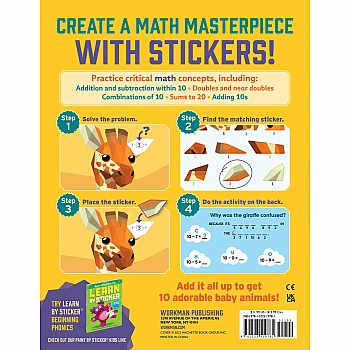 Learn by Sticker: Addition and Subtraction: Use Math to Create 10 Baby Animals!