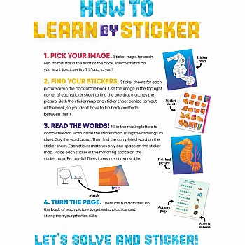 Learn by Sticker: More Phonics: Use Phonics to Create 10 Sea Animals!