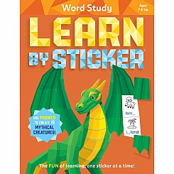 Learn by Sticker: Word Study: Use Phonics to Create 10 Mythical Creatures!