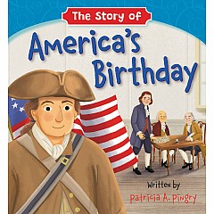 The Story of America's Birthday