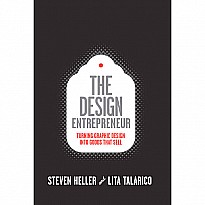 Design Entrepreneur (Slipcased): Turning Graphic Design Into Goods That Sell