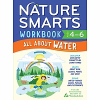 Nature Smarts Workbook: All about Water (Ages 4-6)