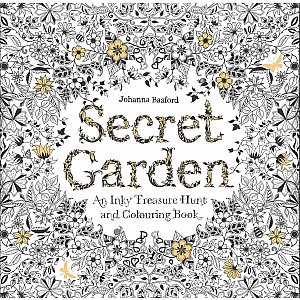 Secret Garden: An Inky Treasure Hunt and Coloring Book for Adults