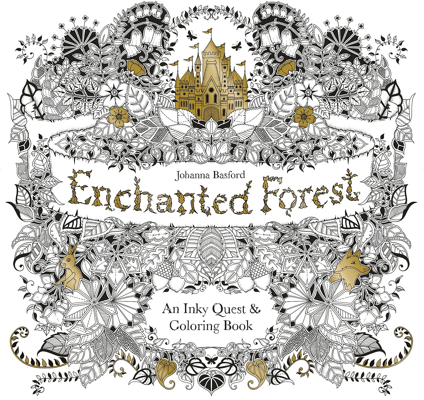 Enchanted Forest: An Inky Quest and Coloring Book for Adults