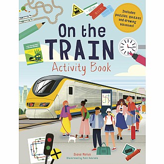 On the Train Activity Book: Includes puzzles, quizzes, and drawing activities!