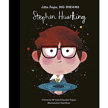 Little People, Big Dreams; Stephen Hawking