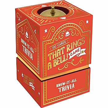 That Rings a Bell! Game: Know-It-All Trivia