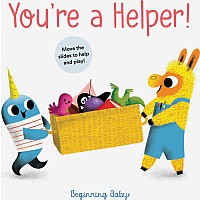 You’re a Helper!: Beginning Baby