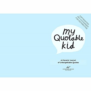 Playful My Quotable Kid: A Parents’ Journal of Unforgettable Quotes