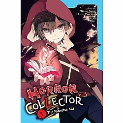 Horror Collector, Vol. 1: The Faceless Kid