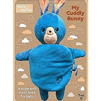 Baby Basics: My Cuddly Bunny A Soft Cloth Book for Baby