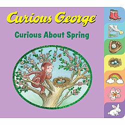 Curious George Curious About Spring (tabbed board book)