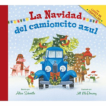 La Navidad del camioncito azul (Little Blue Truck's Christmas Spanish edition)