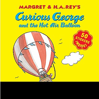 Curious George and the Hot Air Balloon (8x8 with stickers)