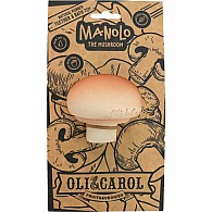 OLI&CAROL Manolo the Mushroom