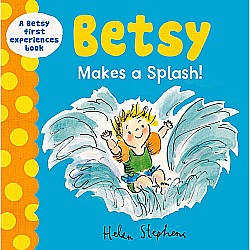 Betsy Makes a Splash