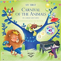 My First - The Carnival of the Animals