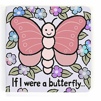 If I Were A Butterfly...