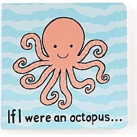 If I were an Octopus Board Book