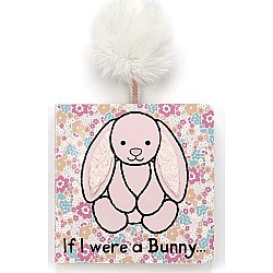 If I Wereâ¦A Bunny Book (Blush)