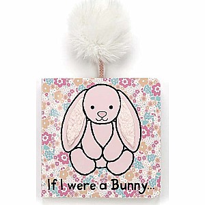 If I Were…A Bunny Book (Blush)