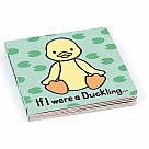 If I Were a Duckling Board Book - Jellycat 