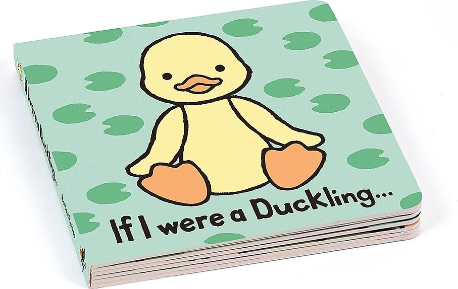 If I were a Duckling Board Book