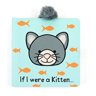 If I Were a Kitten Board Book