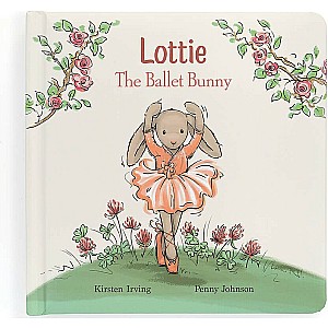 Lottie the Ballet Bunny Book