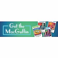 Get the MacGuffin