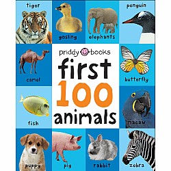 First 100 Animals: A padded book—perfect for little hands to hold