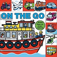 Lift-the-Flap Tab: On the Go BOARD BOOK