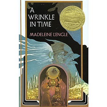 A Wrinkle in Time: (Newbery Medal Winner)